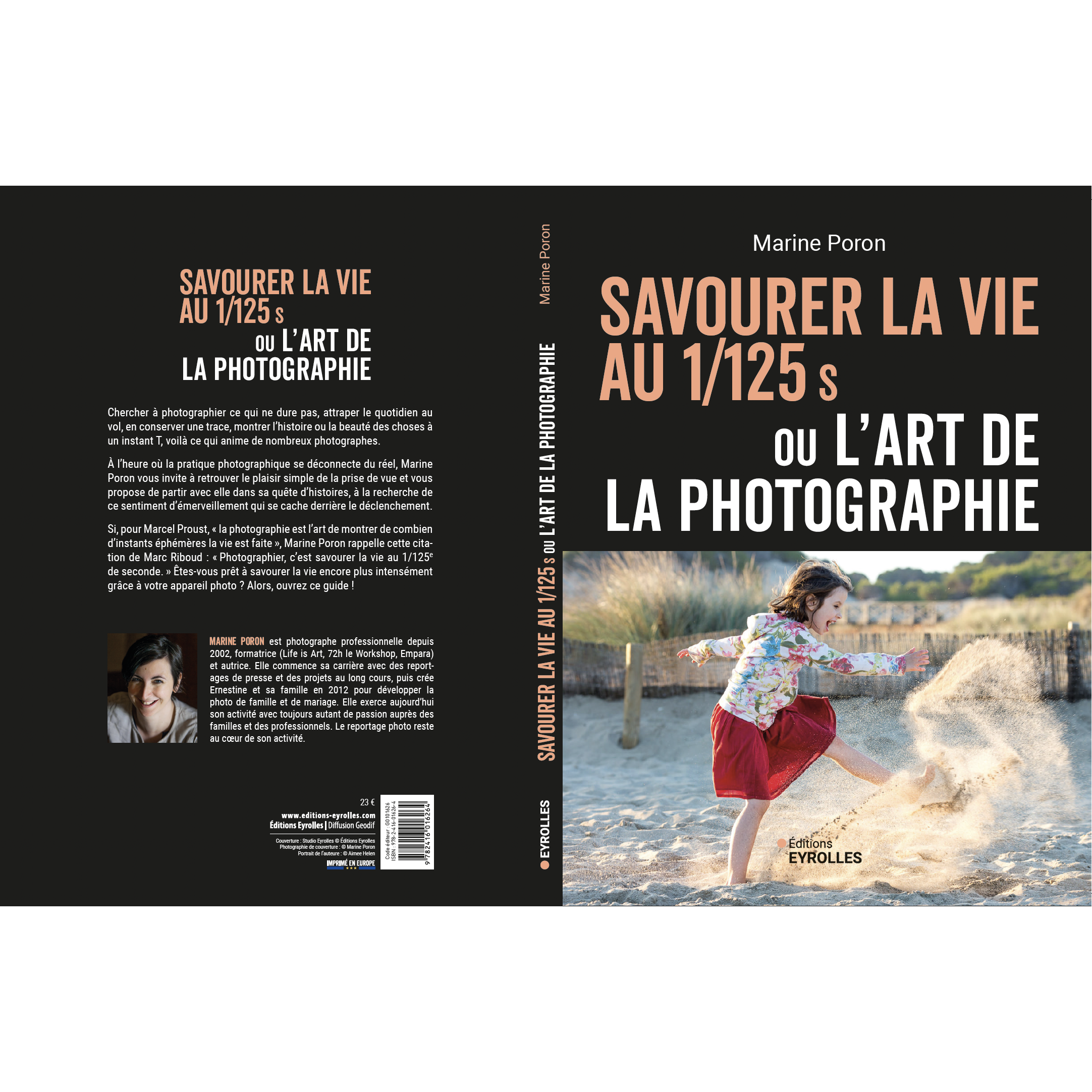Lire « Savourer la vie au 1/125 s ou l’art de la photographie »